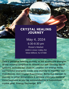 Crystal Healing Journey Workshop with Betty Sue Hanson